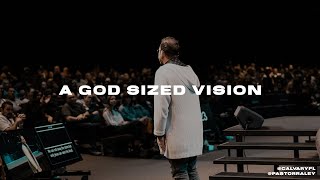 A God Sized Vision | Jim Raley