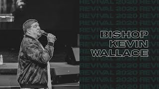 Revival 2020 | Kevin Wallace