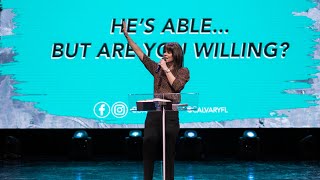 He’s able..  But am I Willing? | Dawn Raley