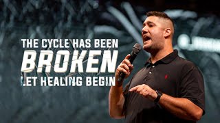 The Cycle Has Been Broken, Let the Healing Begin | Josh Carter
