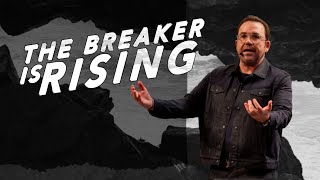 The Breaker is Rising | Jim Raley