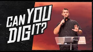 Can You Dig It? | Josh Carter
