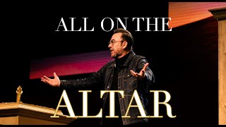 All on the Altar | Jim Raley