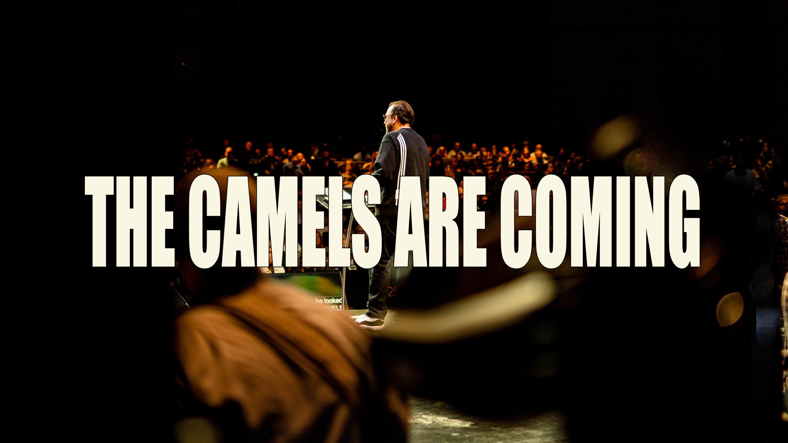 The Camels are Coming | Apostle Jim Raley