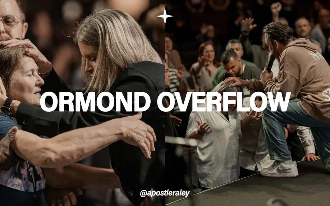 Ormond Overflow | Apostle Jim Raley & CalvaryFL Family