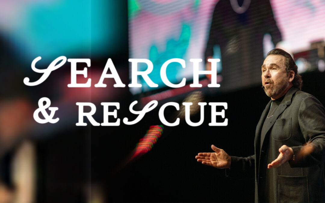 Search and Rescue | Apostle Jim Raley
