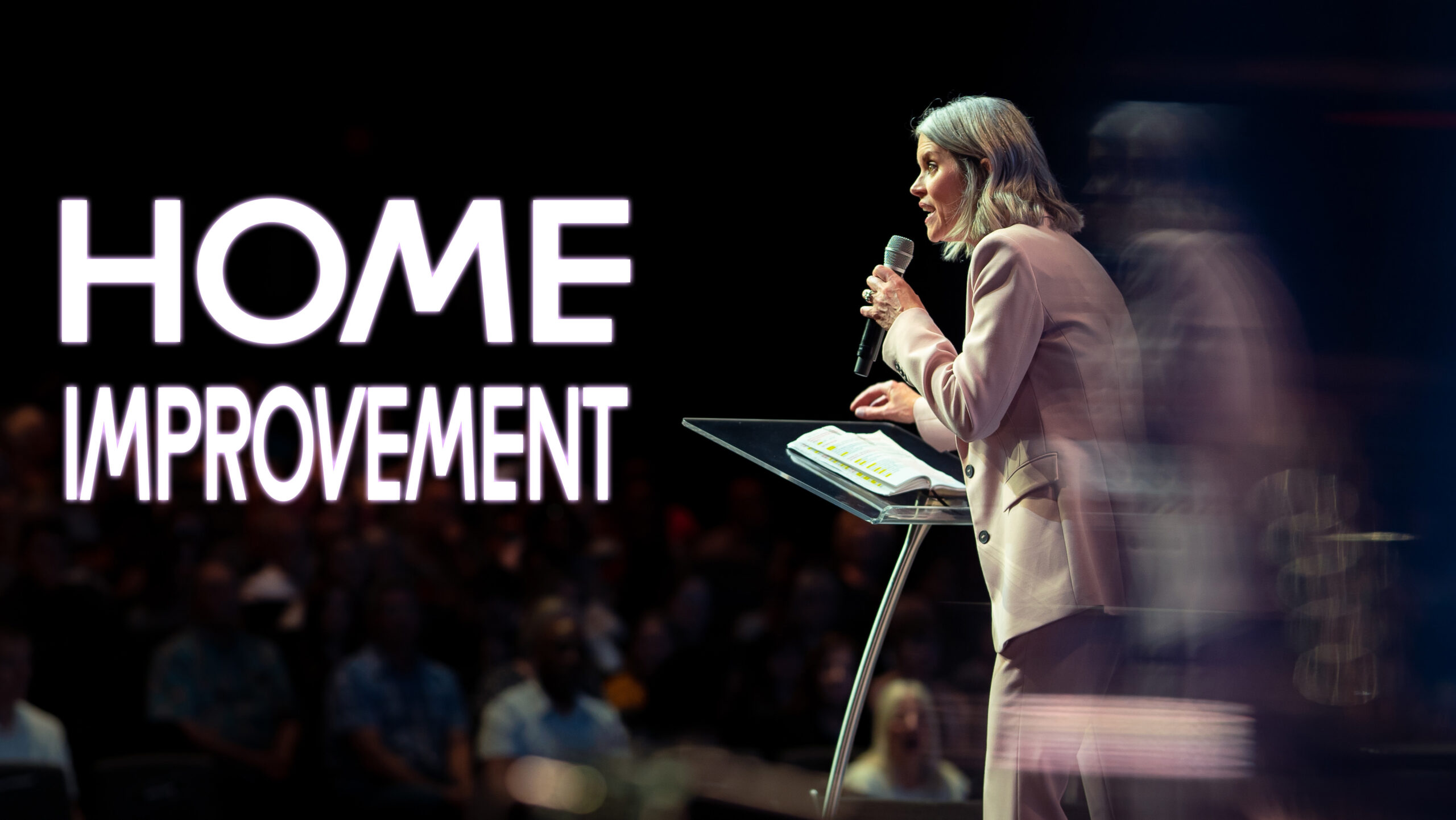 Home Improvement | Pastor Dawn Raley