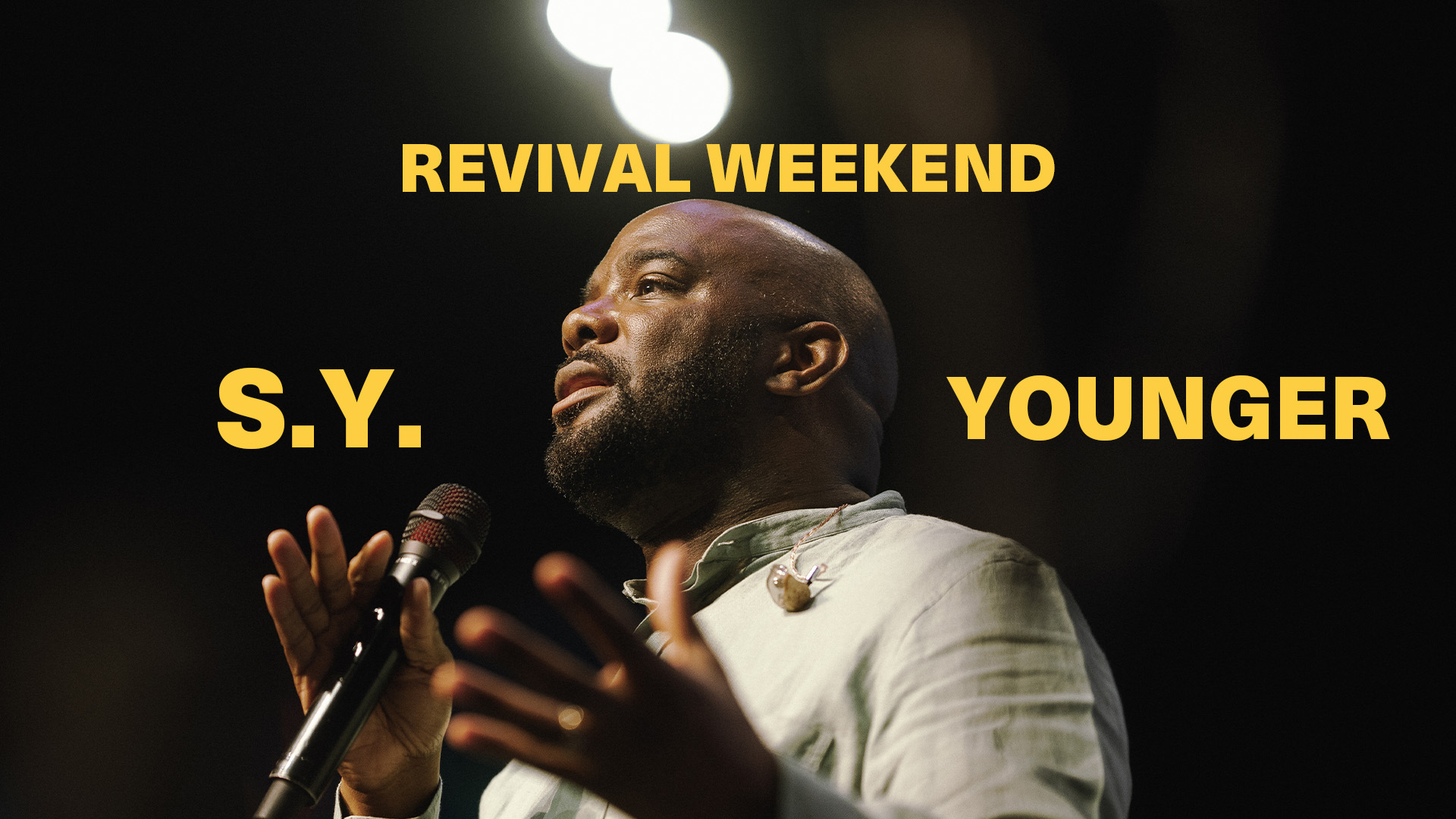 Revival Weekend 06.23.24 | S.Y. Younger