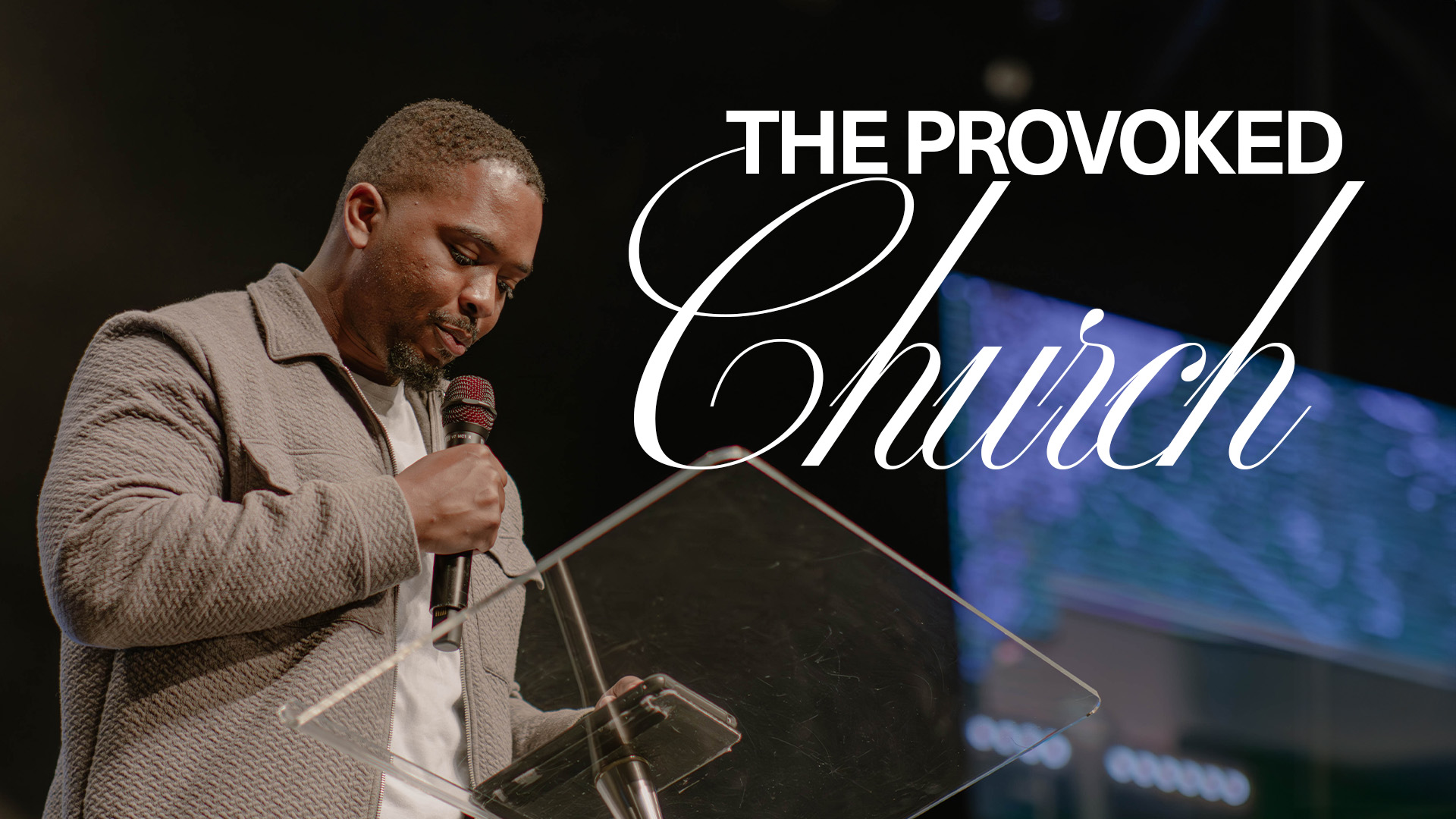 The Provoked Church | Pastor John Galloway