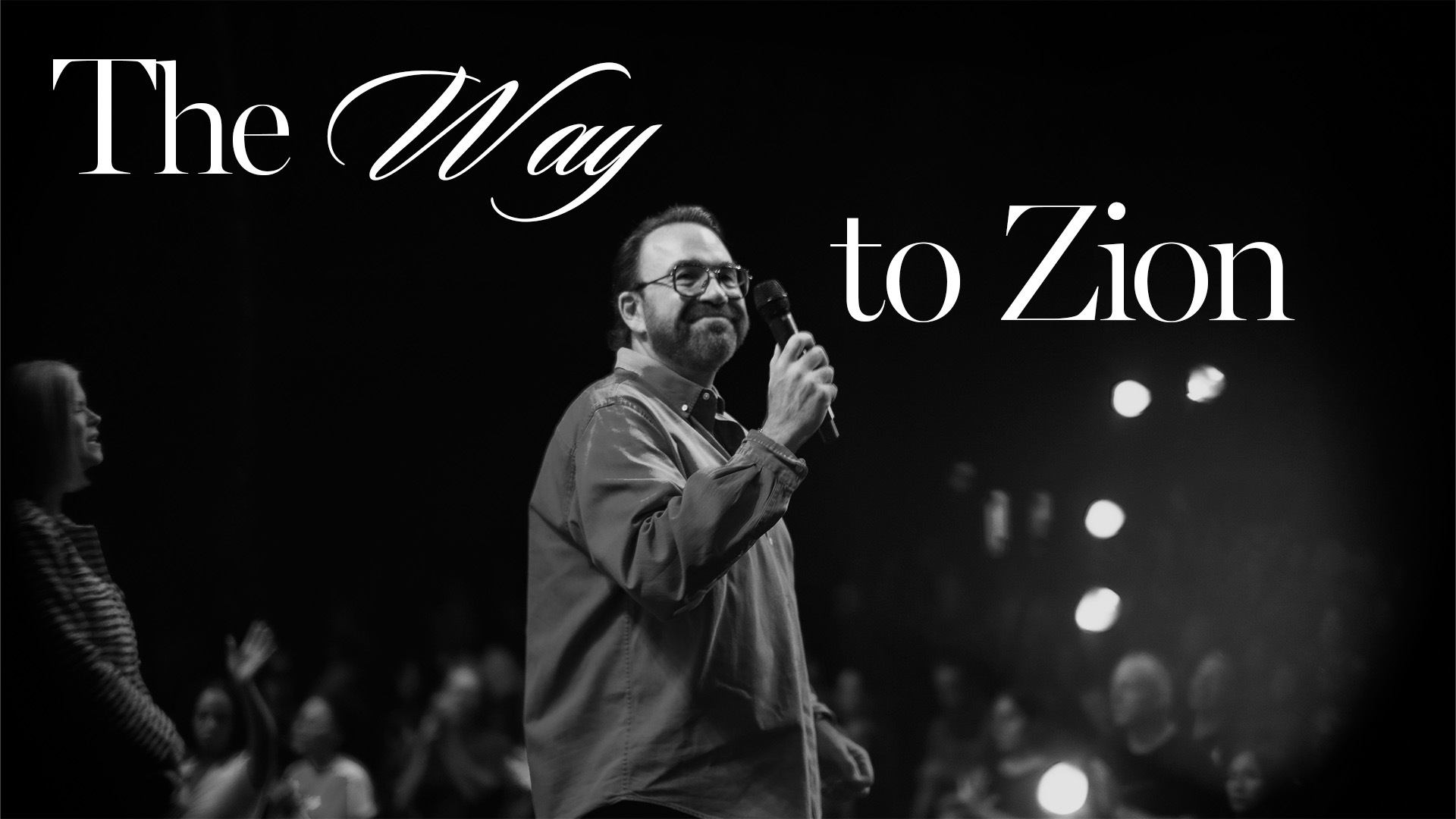 The Way To Zion | Apostle Jim Raley