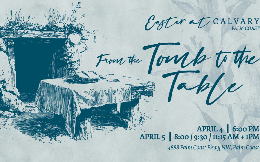 Easter at Calvary Palm Coast
