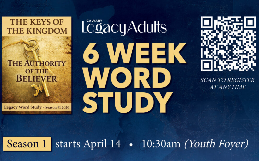 Legacy Adults 6 Week Word Study