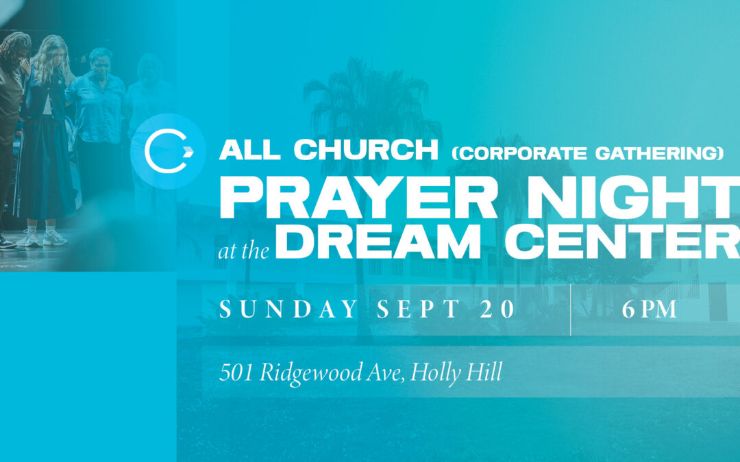 Prayer Night at the Dream Center